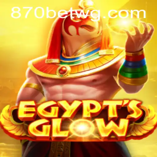 Descubra a Excitação do Jogo EgyptsGlow com 870bet
